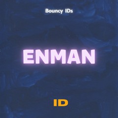 ENMAN - ID