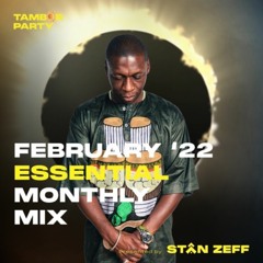 TAMBOR PARTY FEBRUARY ESSENTIAL MONTHLY MIX