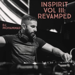 DJ MOHAMMAD - Inspirit Vol III: REVAMPED
