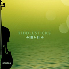 Fiddlesticks (Free Download)
