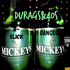 Du Rags&40s(B-Slick/DancKo)