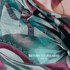 Return to Atlantis vol.II