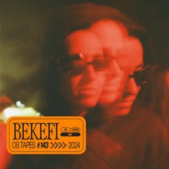 Origins Tapes 143 - BEKEFI