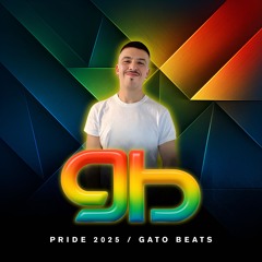 PRIDE 2025 🏳️‍🌈 - Dj Gato Beats