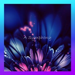 A symphony