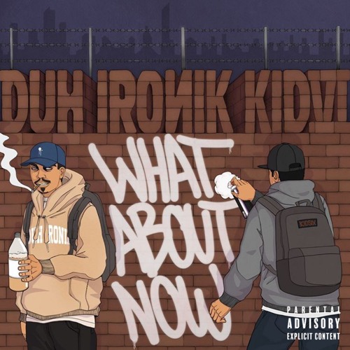 Say You Widdit - DUH IRONIK X NOKZ ONE