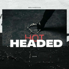 Молтогчин - Hot Headed