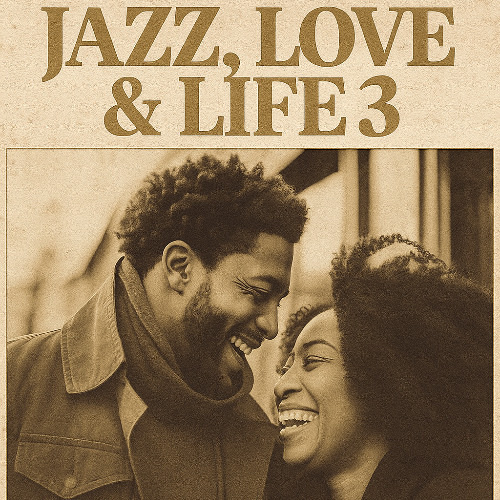Jazz Love Life 3