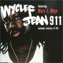 Wyclef Jean Feat. Mary J Blige - 911 Ceemix Produced by Cee Dub