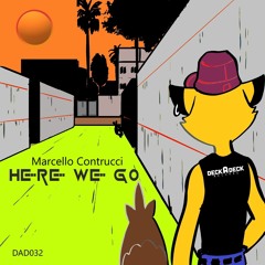 Marcello Contrucci - Here We Go (Original Mix) [DAD032]