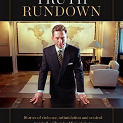 [Access] EPUB 📔 The Truth Rundown: Stories of violence, intimidation and control in