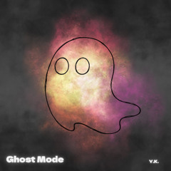 Ghost Mode