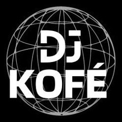 DJ Set #6 by DJ Kofé