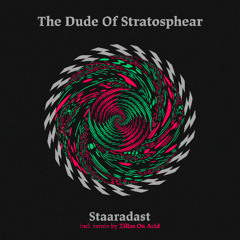 The Dude Of Stratosphear - Staaradast EP (LYO#009) // SNIPPETS