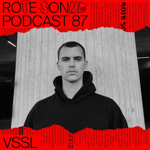 Rote Sonne Podcast 87 | VSSL