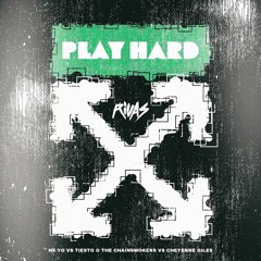 Ne-Yo vs Tiesto & The Chainsmokers vs Cheyenne Giles - Play Hard (Rivas 'Split (Only U)' 2022 Edit)