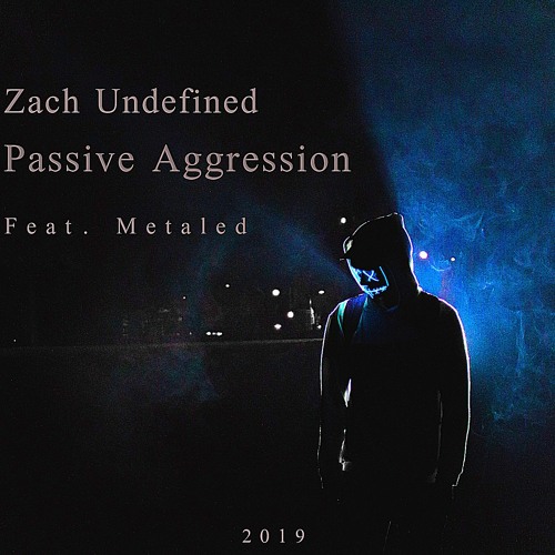 Passive Aggression (Feat. Metaled) Extended Mix