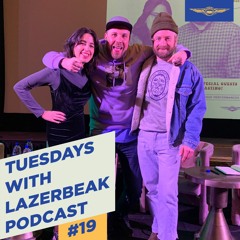 Tuesdays with Lazerbeak Podcast Episode 19: Live with Dave Simonett