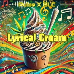 Lyrical cream ft BLC