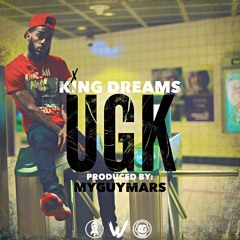 kING dREAMS - UGK (prod.MyGuyMars)