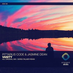 TRANCE RELEASE || PITTARIUS CODE & Jasmine Dean - Vanity (Derek Palmer Remix)