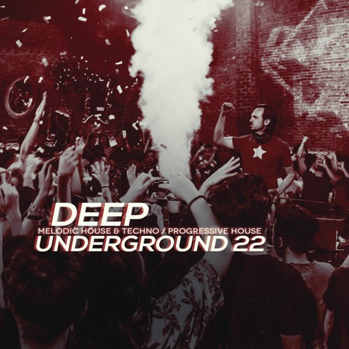 DEEP UNDERGROUND 22 - AHMET KILIC