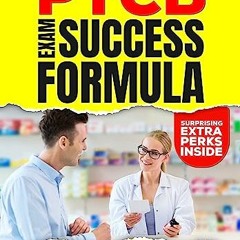ePub/Ebook PTCB Exam Success Formula: Master Smart Studying to Effortlessly Jumpstart a Prestig