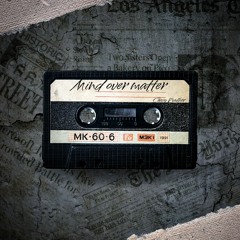 Mind Over Matter