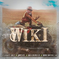 Wiki Wiki - Flako y Dez X Jovyze X Billian LLD X Bibi Double B (Prod. By BigMindBeats)