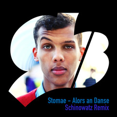 Stromae - Alors on Danse (Schinowatz Remix)