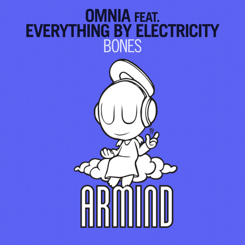 Omnia feat. Everything By Electricity - Bones (Radio Edit)
