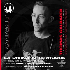 Uncoded Radio present La Divina Afterhours London with Thomas Galbardi - 9.03.23