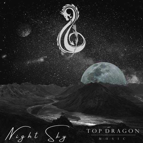 Stream Night Sky by TopDragon Music | Listen online for free on SoundCloud