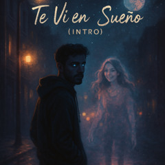 Te Vi en un Sueño