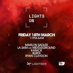 Marlon Sadler @ Lights On - Lightbox 18th March
