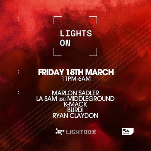 Marlon Sadler @ Lights On - Lightbox 18th March