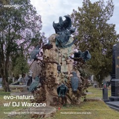 Stegi | evo-natura with DJ Warzone ― 25th March 2025