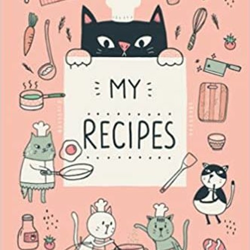 MY RECIPES BOOK with Cute Little Cat Illustrations (Pink Cover)