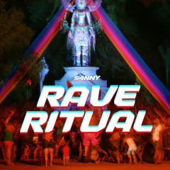 Rave Ritual