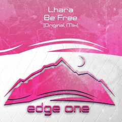 Lhara - Be Free Out Now !!
