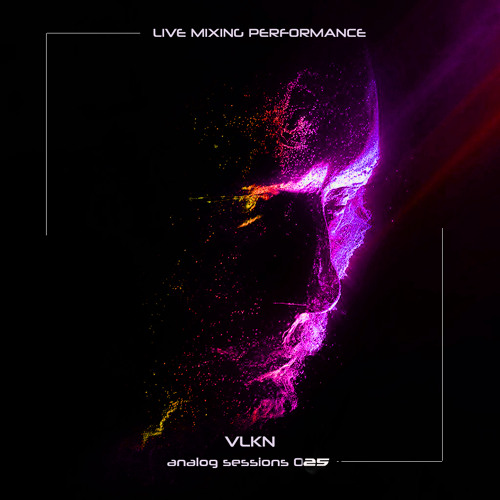 VLKN - Analog Session 025