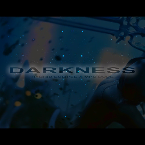 DARKNESS | Trap Dubstep Type Beat | Prod. by MPC DUDE & HYBRID ECLIPSE