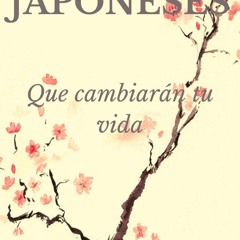 Pdf(readonline) 9 H?BITOS JAPONESES: Que cambiar?n tu vida (Spanish Edition)