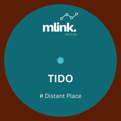 Tido - Distant Place