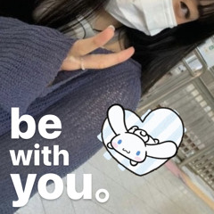 be with you 🤍