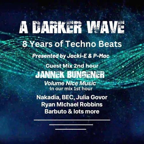 #422 A Darker Wave 18-03-2023 with guest mix 2nd hr by Jannek Bungener