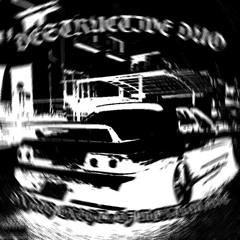 DESTRUCTIVE DUO (W/ DJ MØXTHMANE)