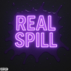 Real Spill