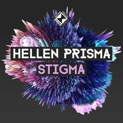 Hellen Prisma - Stigma