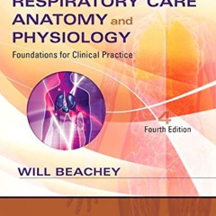 [FREE] EPUB 💔 Respiratory Care Anatomy and Physiology: Foundations for Clinical Prac